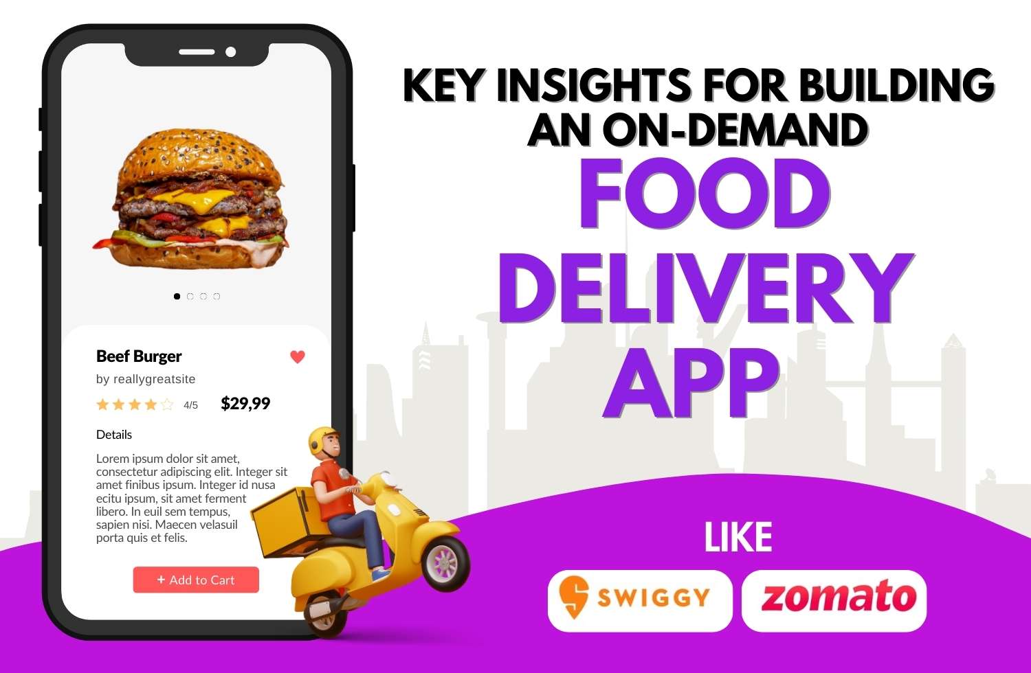 Key Insights for Building an On-Demand Food Delivery